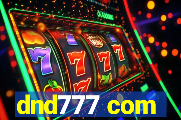 dnd777 com